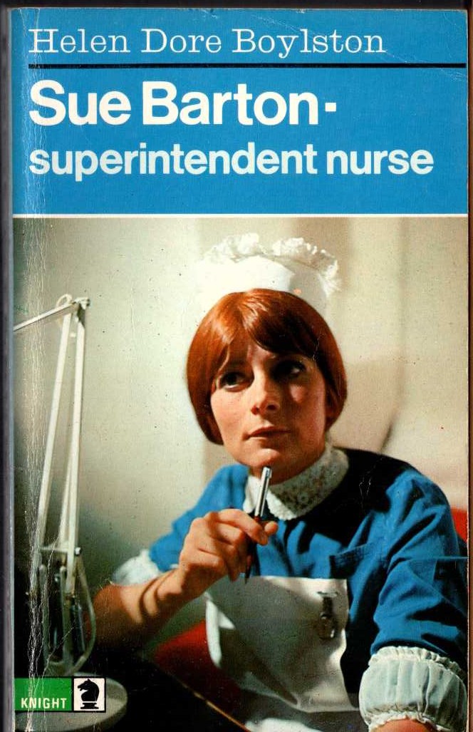 Helen Dore Boylston  SUE BARTON - SUPERINTENDENT NURSE front book cover image