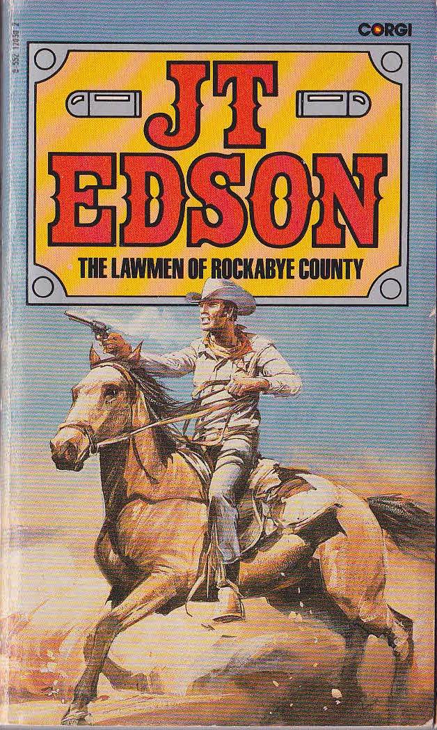 J.T. Edson  THE LAWMEN OF ROCKABYE COUNTY front book cover image