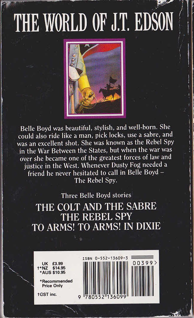 J.T. Edson  OMNIBUS Volume 8: THE COLT AND THE SABRE/ THE REBEL SPY/ TO ARMS! TO ARMS! IN DIXIE magnified rear book cover image