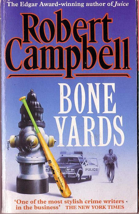 Robert Campbell  BONEYARDS front book cover image