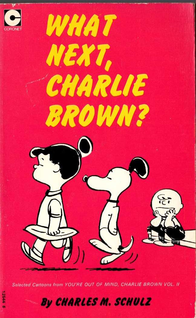 Charles M. Schulz  WHAT NEXT, CHARLIE BROWN? front book cover image