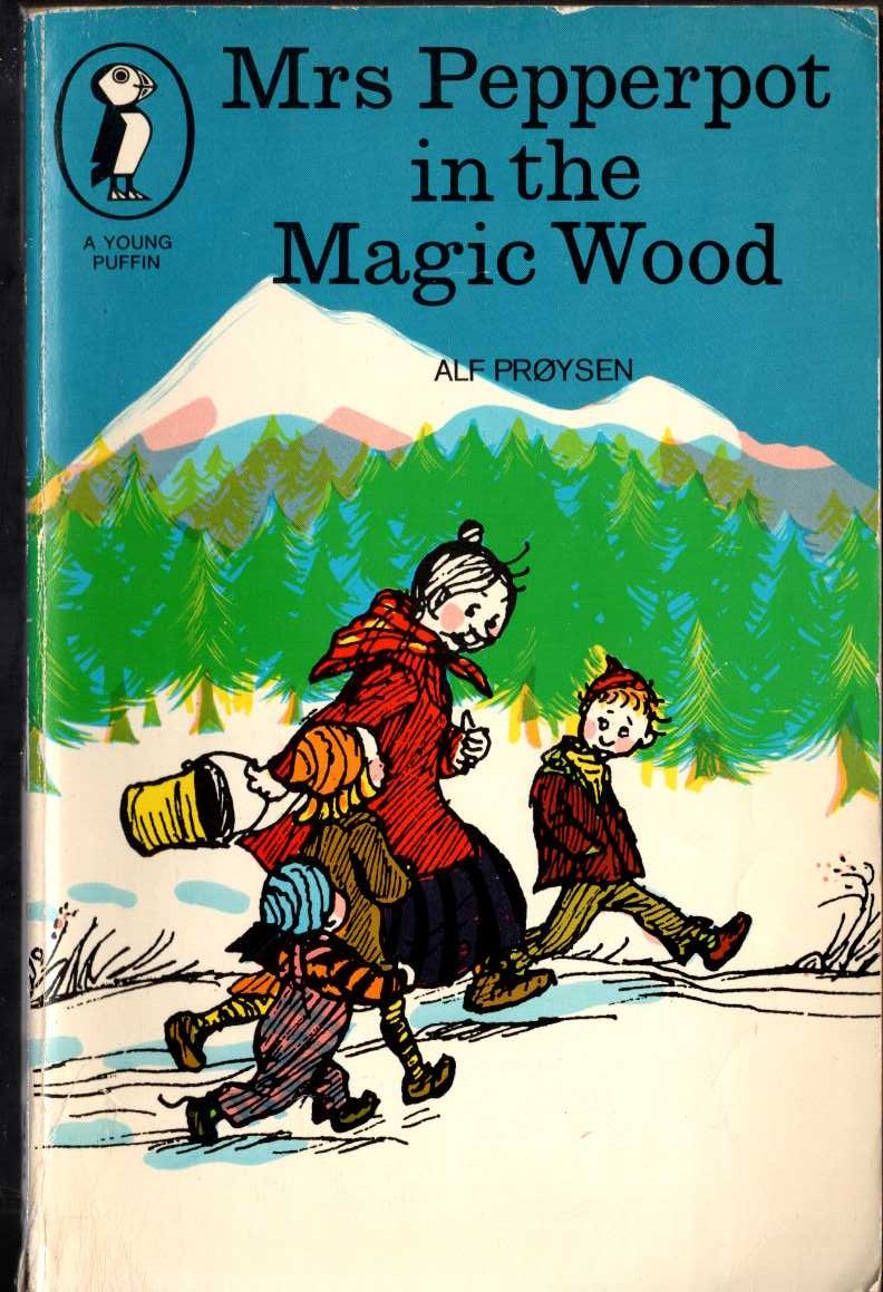 Alf Proysen  MRS PEPPERPOT IN THE MAGIC WOOD front book cover image