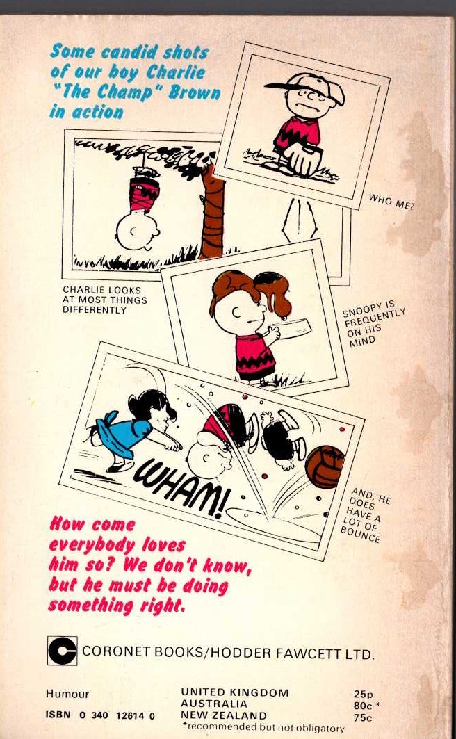 Charles M. Schulz  YOU ARE TOO MUCH, CHARLIE BROWN magnified rear book cover image