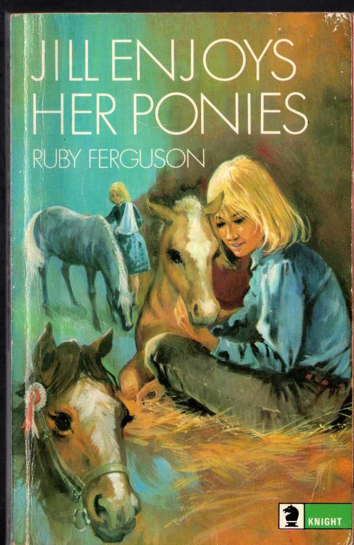 Ruby Ferguson  JILL ENJOYS HER PONIES front book cover image
