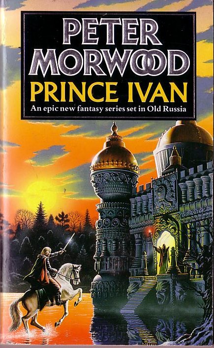 Peter Morwood  PRINCE IVAN front book cover image