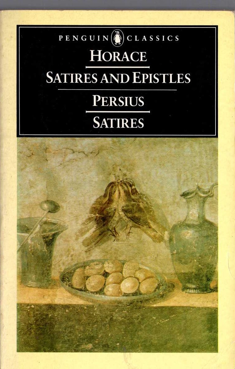 Horace   SATIRES AND EPISTLES/ PERSIUS/ SATIRES front book cover image
