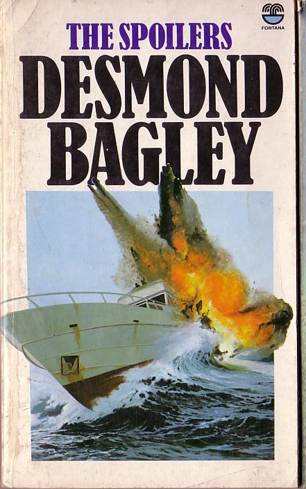 Desmond Bagley  THE SPOILERS front book cover image