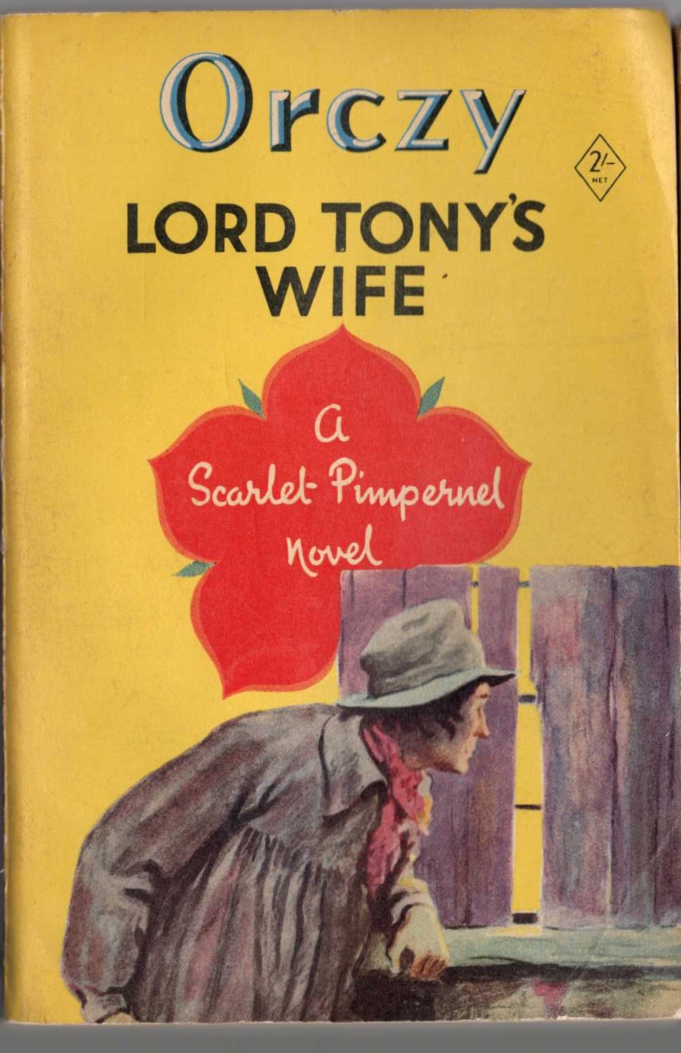 Baroness Orczy  LORD TONY'S WIFE front book cover image