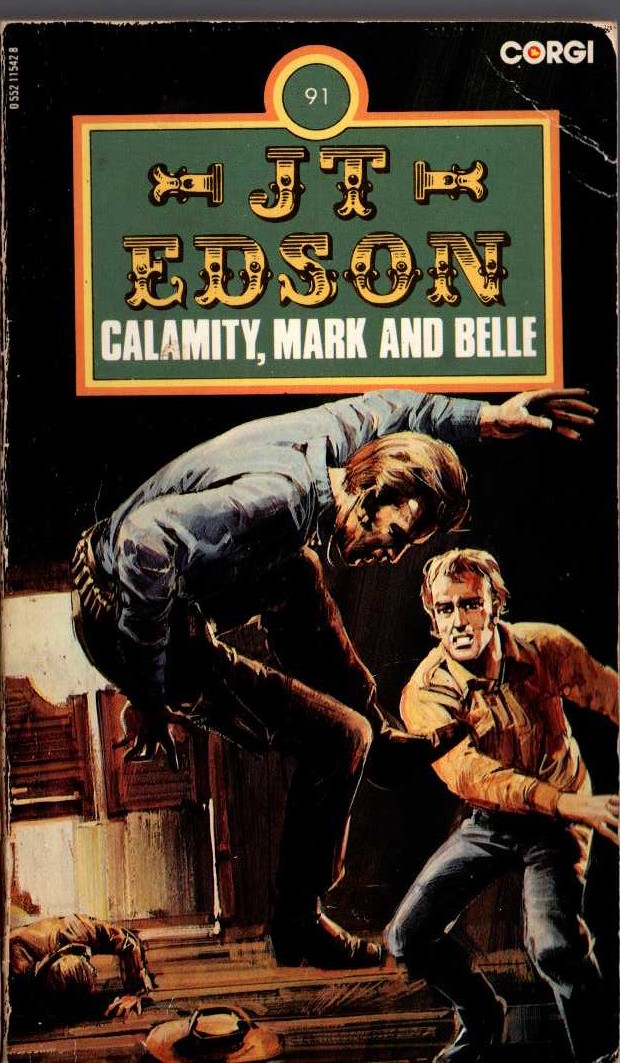 J.T. Edson  CALAMITY, MARK AND BELLE front book cover image