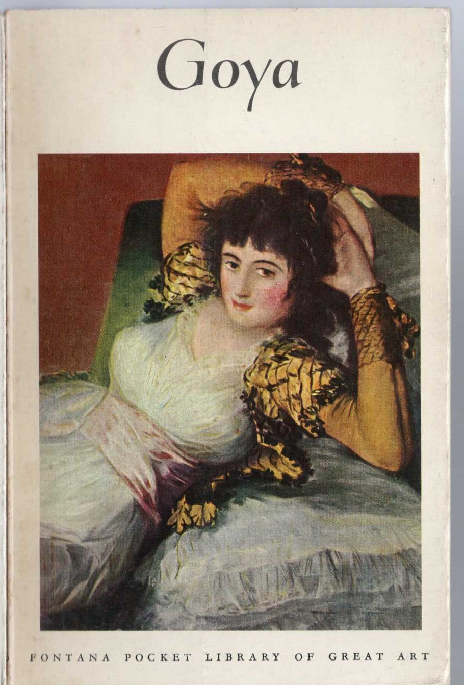 GOYA text by Frederick S.Wight front book cover image