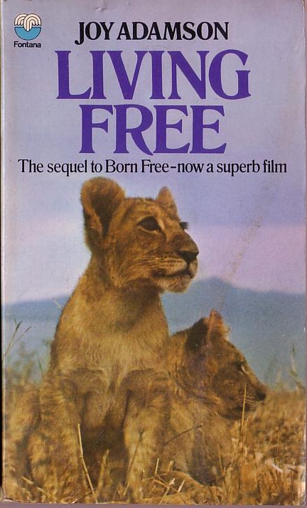 Joy Adamson  LIVING FREE front book cover image