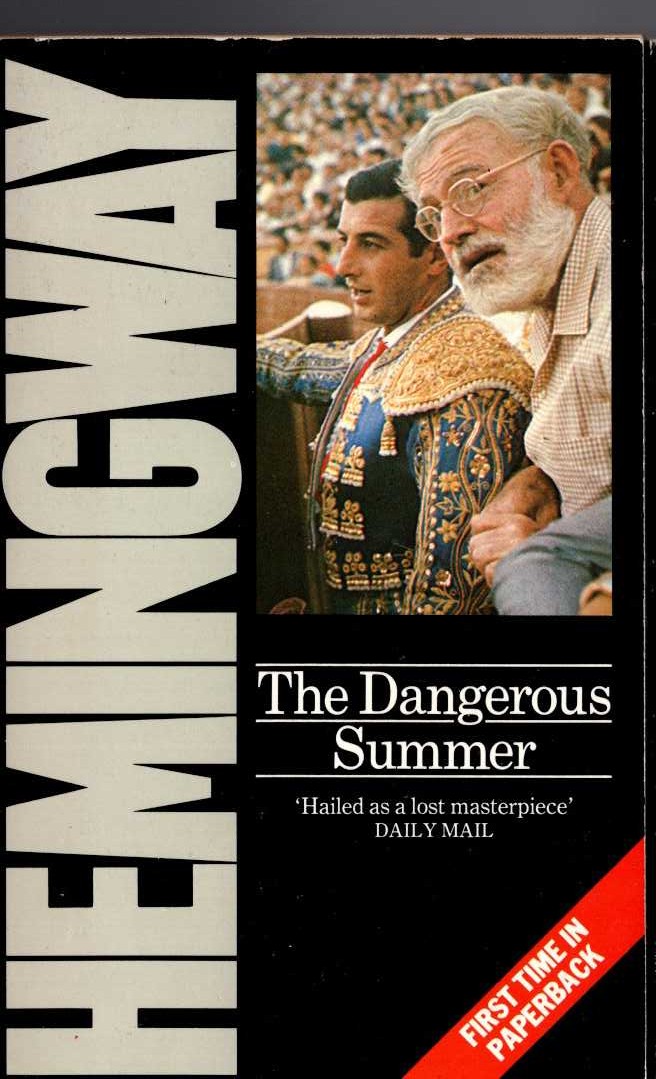 Ernest Hemingway  THE DANGEROUS SUMMER front book cover image