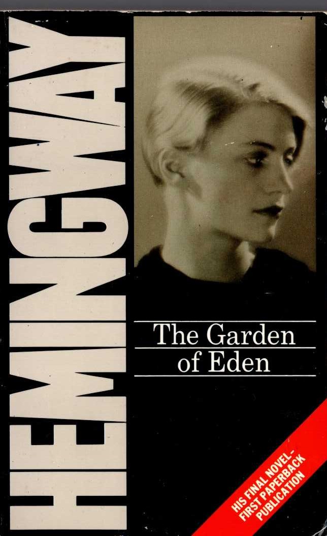 Ernest Hemingway  THE GARDEN OF EDEN front book cover image