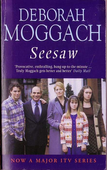 Deborah Moggach  SEESAW (David Suchet, Geraldine James...) front book cover image
