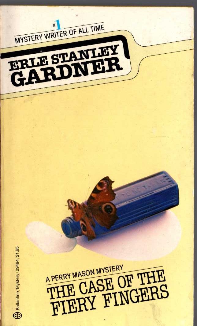 Erle Stanley Gardner  THE CASE OF THE FIERY FINGERS front book cover image