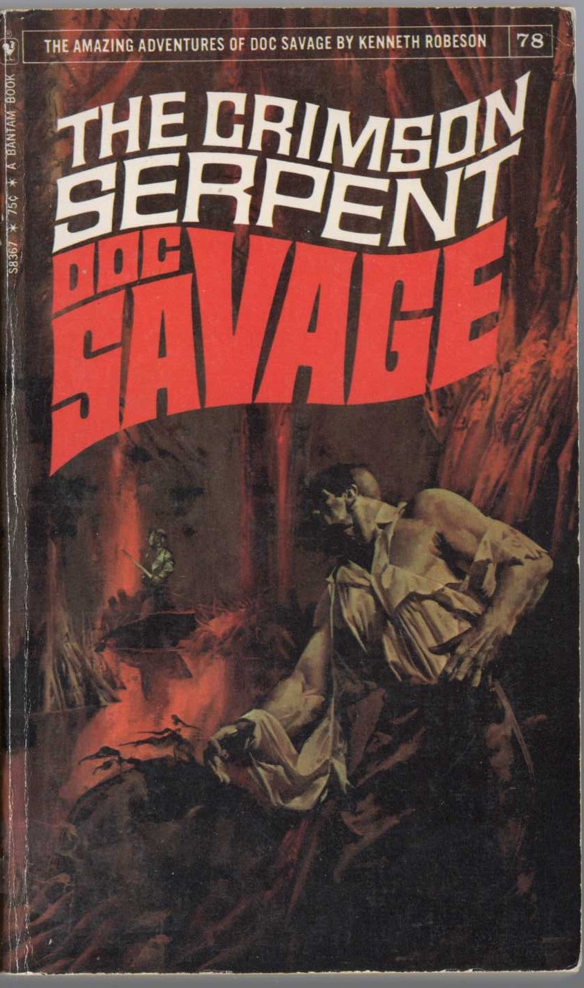 Kenneth Robeson  DOC SAVAGE: THE CRIMSON SERPENT front book cover image