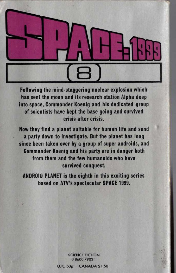 John Rankine  SPACE 1999: ANDROID PLANET magnified rear book cover image