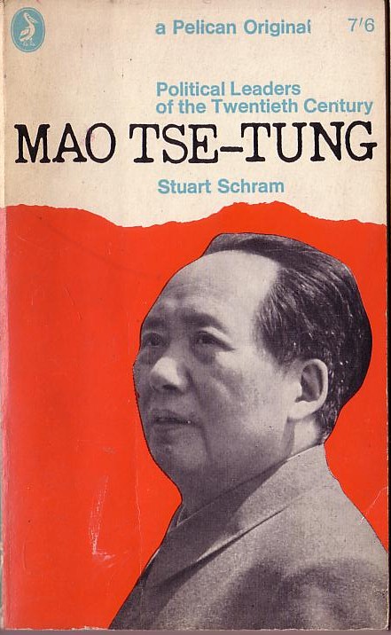 MAO TSE-TUNG by Stuart Schram front book cover image