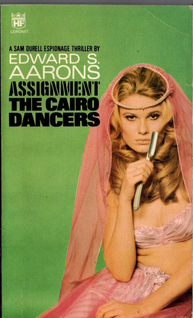 Edward S. Aarons  ASSIGNMENT THE CAIRO DANCERS front book cover image