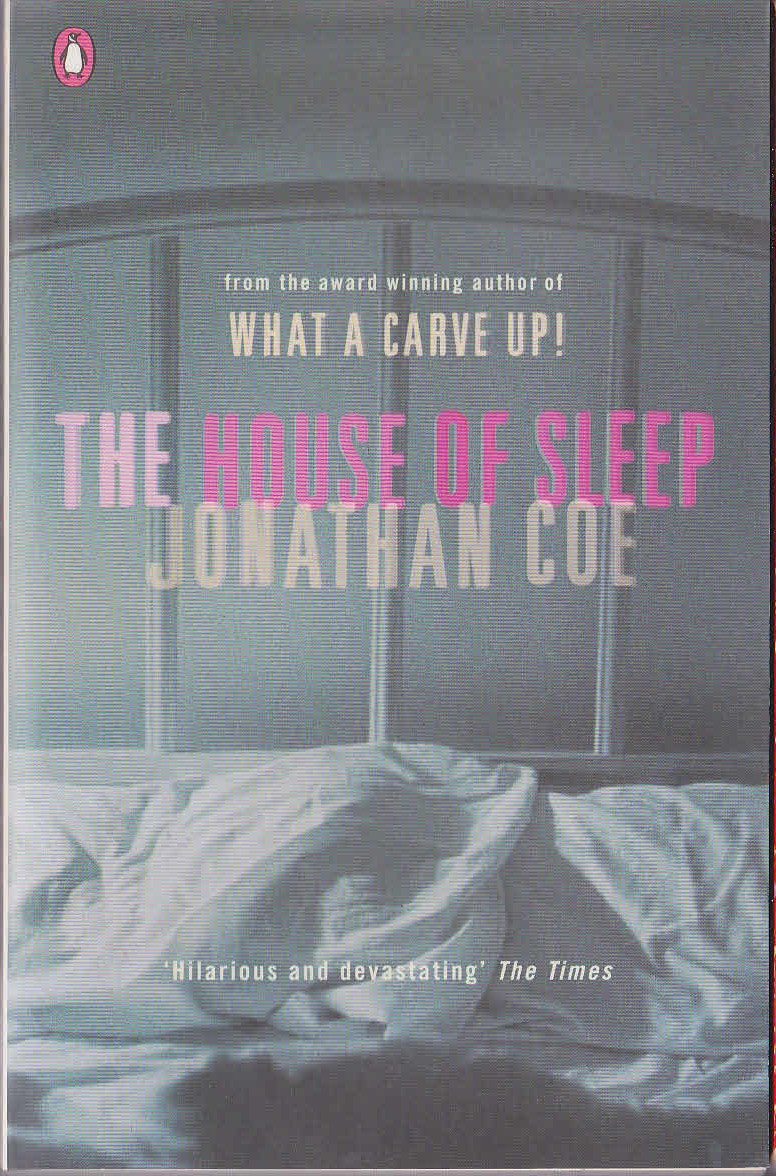 Jonathan Coe  THE HOUSE OF SLEEP front book cover image