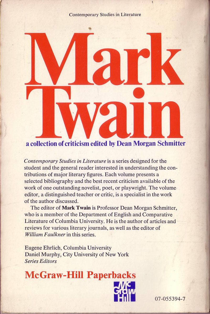 (Dean Morgan Schmitter edits) MARK TWAIN. a collection of criticism magnified rear book cover image