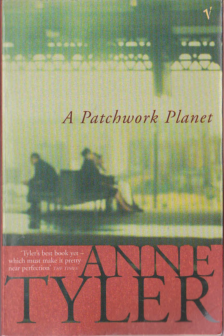 Anne Tyler  A PATCHWORK PLANET front book cover image