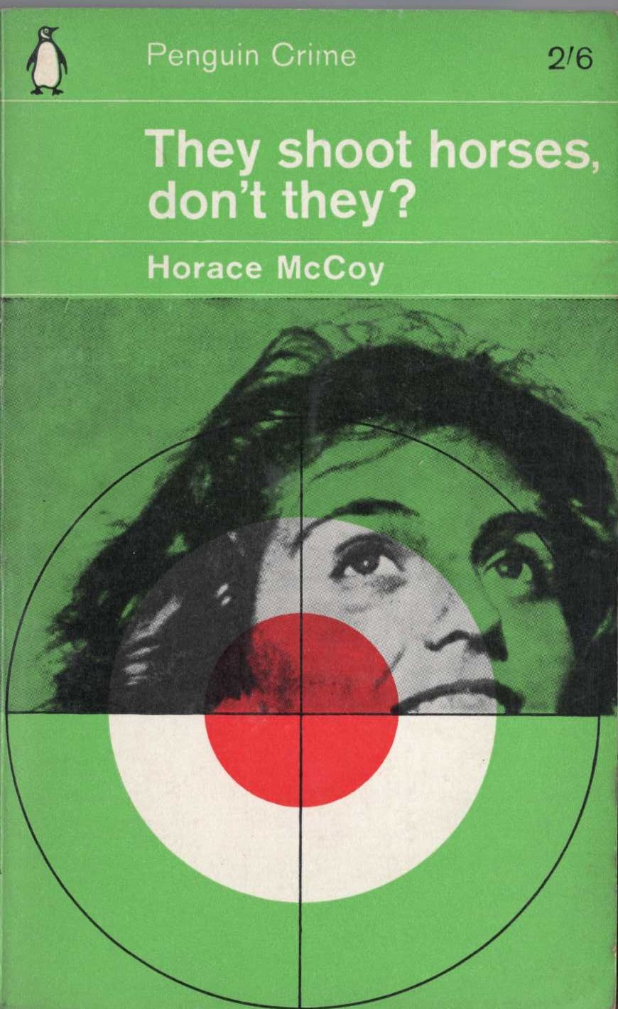 Horace McCoy  THEY SHOOT HORSES, DON'T THEY? front book cover image