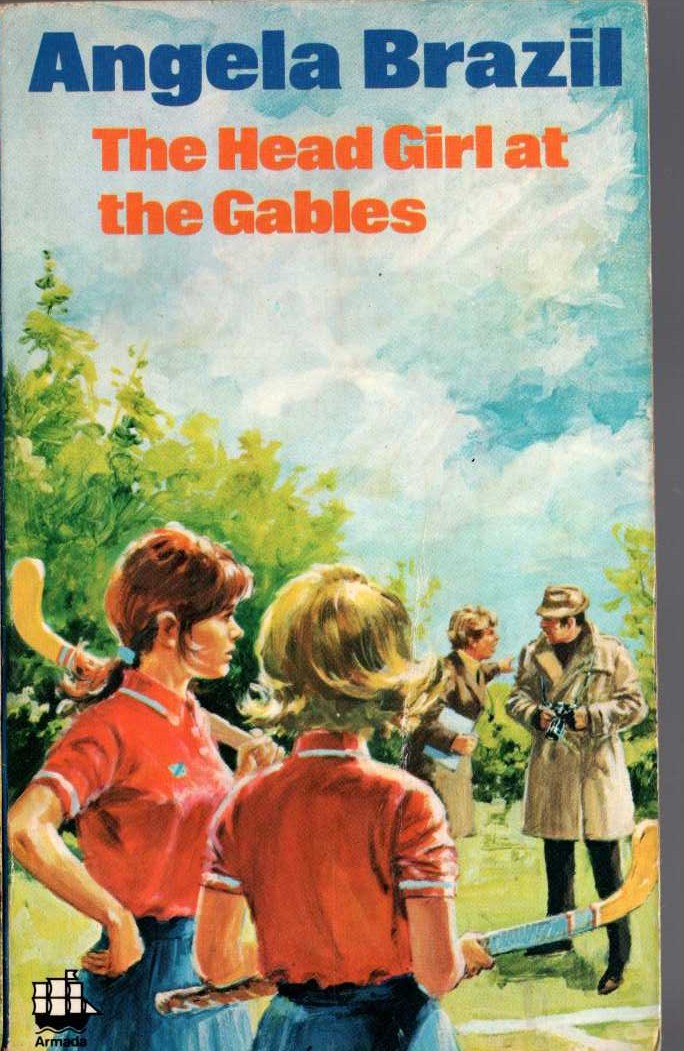 Angela Brazil  THE HEAD GIRL AT THE GABLES front book cover image