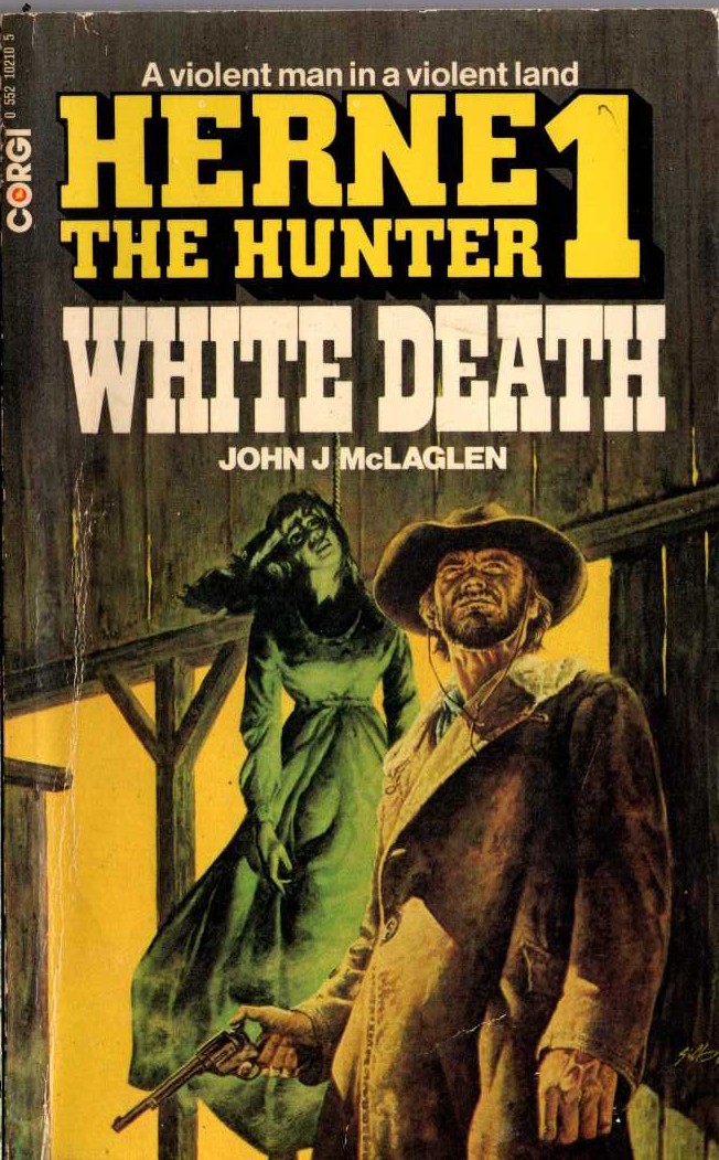 John McLaglen  HERNE THE HUNTER 1: WHITE DEATH front book cover image