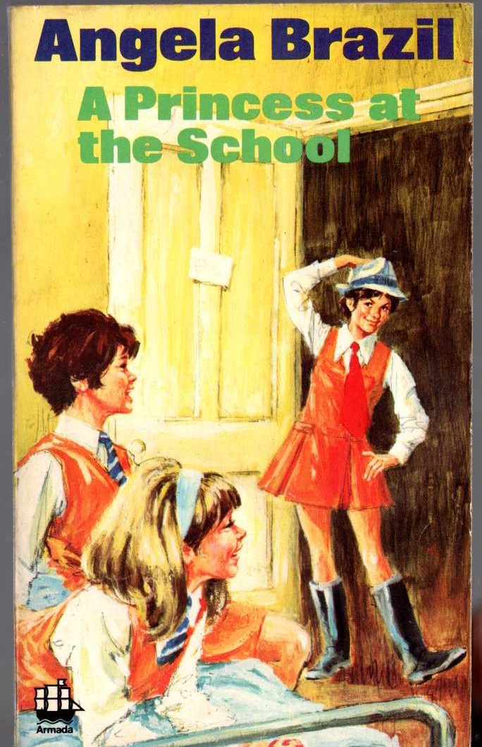 Angela Brazil  A PRINCESS AT THE SCHOOL front book cover image