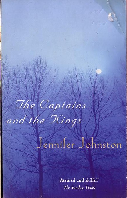 Jennifer Johnston  THE CAPTAINS AND THE KINGS front book cover image