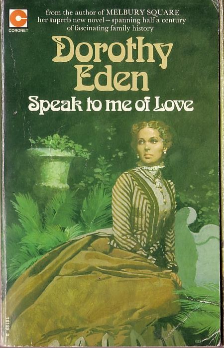 Dorothy Eden  SPEAK TO ME OF LOVE front book cover image