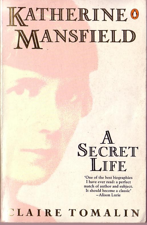 (Claire Tomalin) KATHERINE MANSFIELD. A Secret Life front book cover image