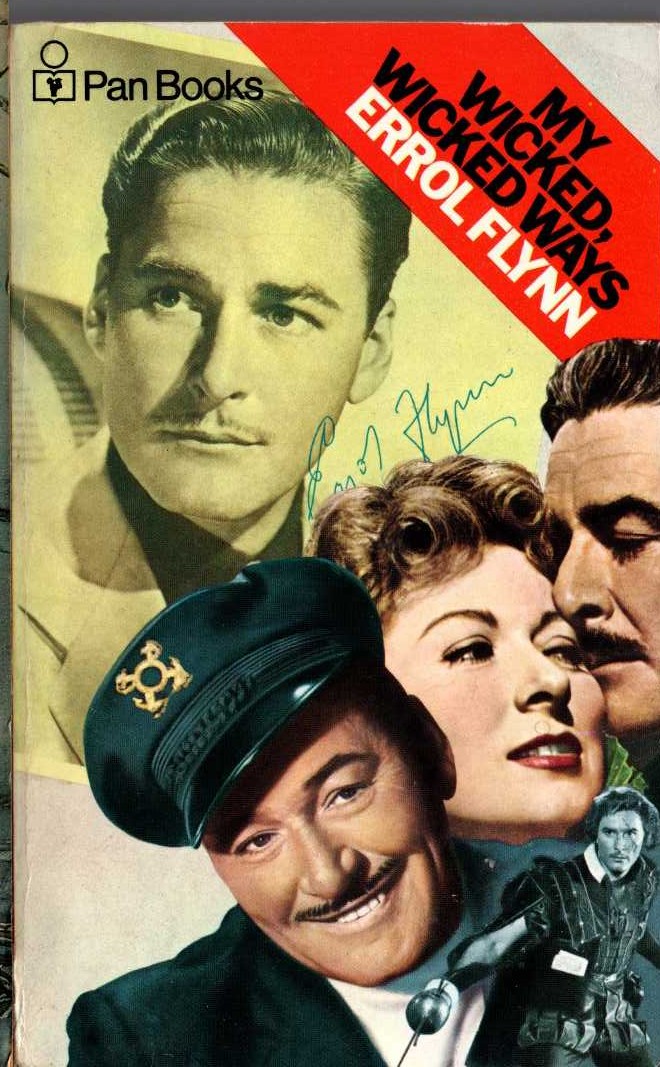 Errol Flynn  MY WICKED, WICKED WAYS front book cover image