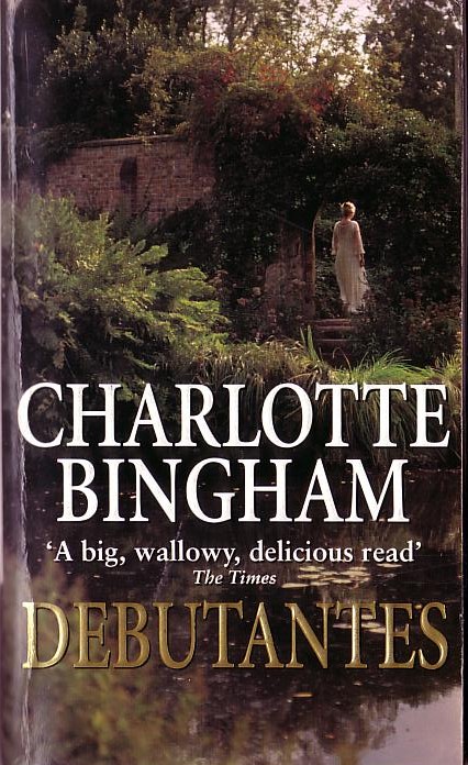 Charlotte Bingham  DEBUTANTES front book cover image