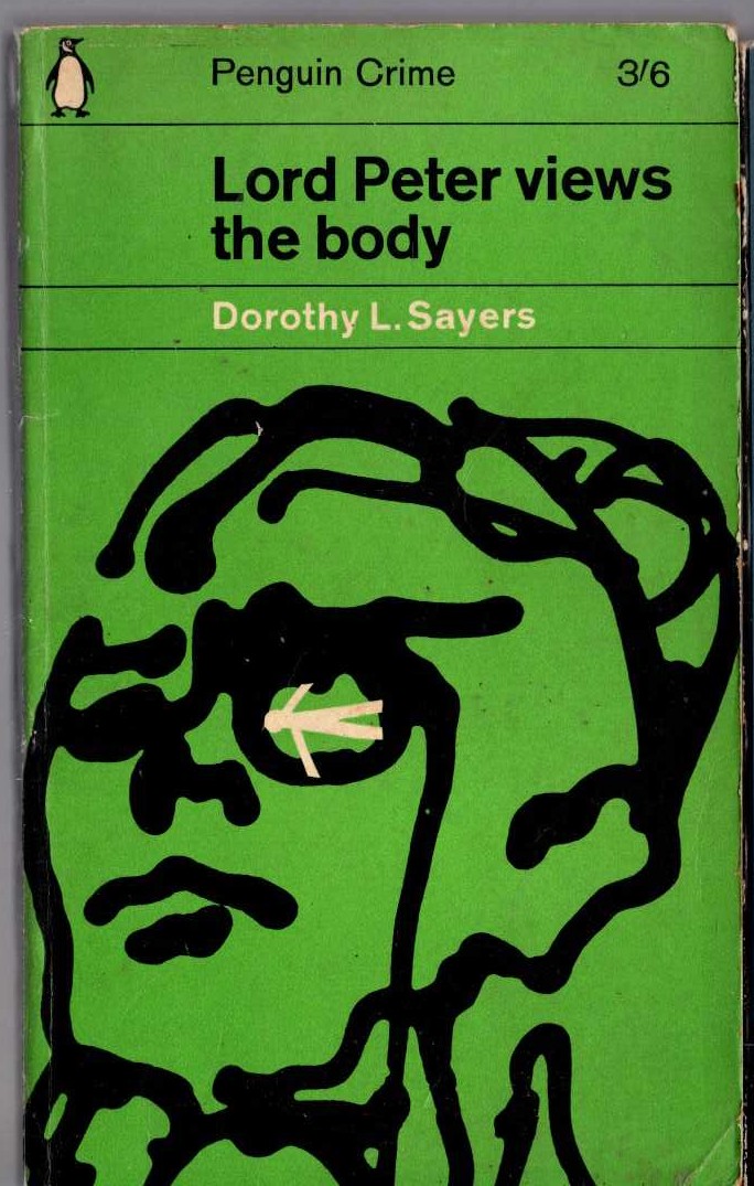 Dorothy L. Sayers  LORD PETER VIEWS THE BODY front book cover image