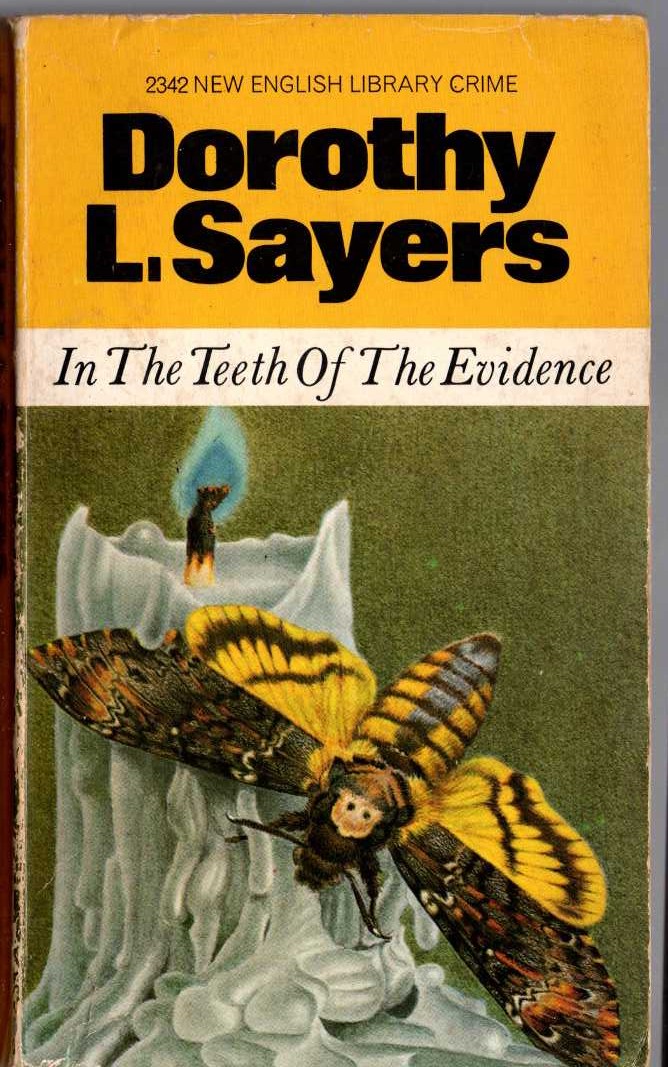 Dorothy L. Sayers  IN THE TEETH OF THE EVIDENCE front book cover image