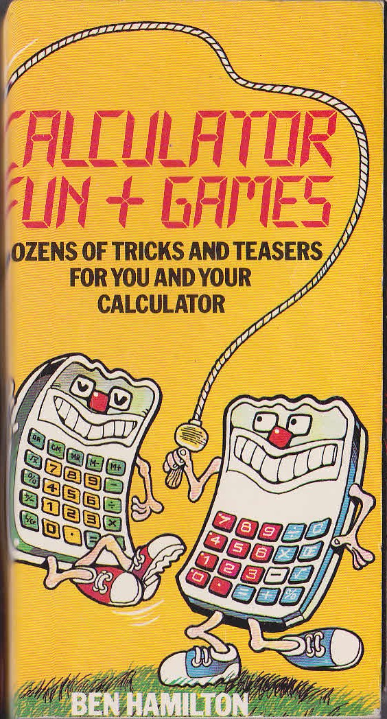 Ben Hamilton  CALCULATOR FUN AND GAMES front book cover image