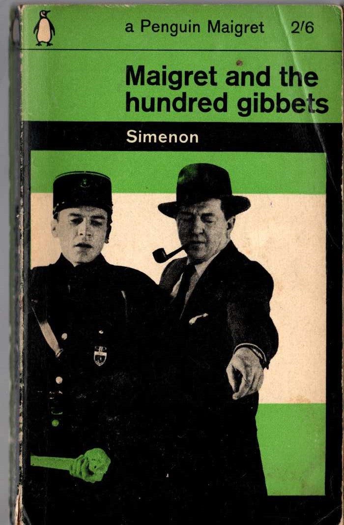 Georges Simenon  MAIGRET AND THE HUNDRED GIBBETS front book cover image