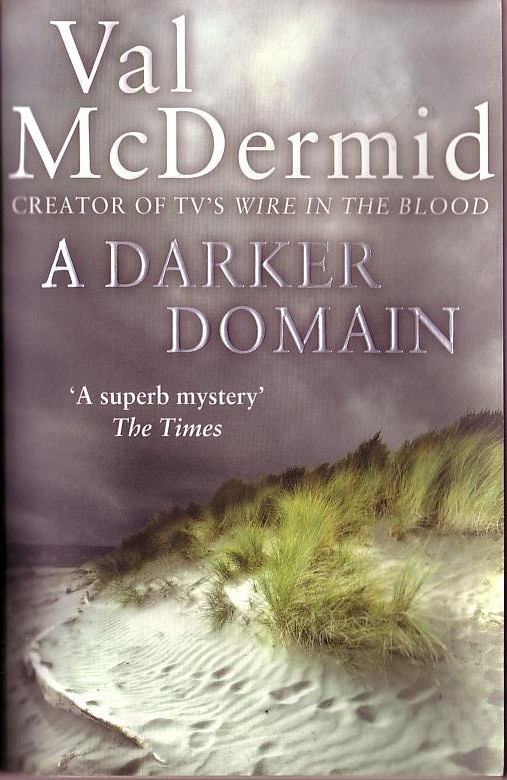 Val McDermid  A DARKER DOMAIN front book cover image