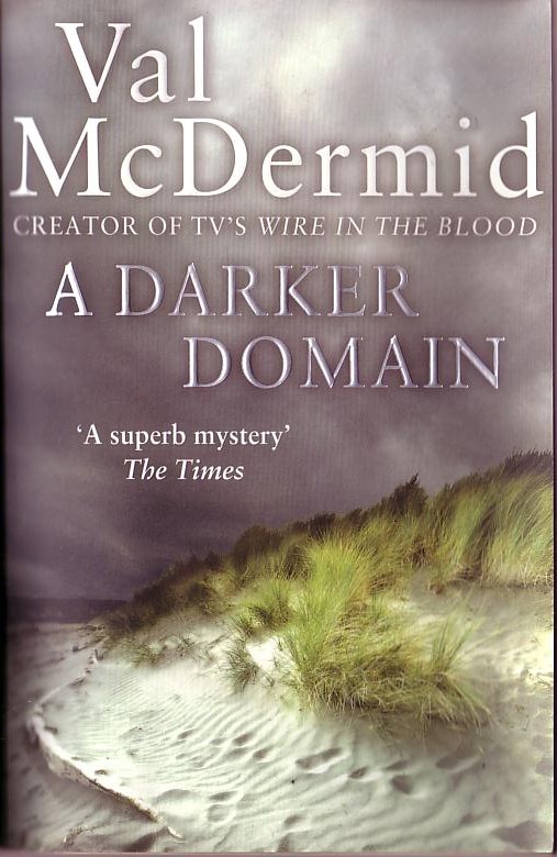 Val McDermid  A DARKER DOMAIN front book cover image
