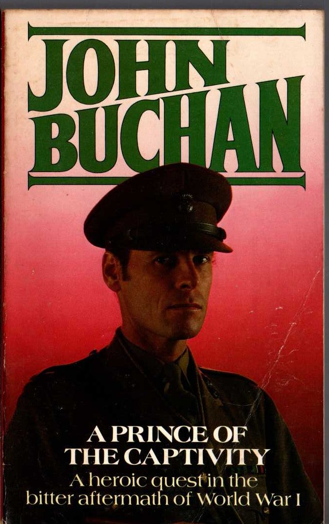 John Buchan  A PRINCE OF THE CAPTIVITY front book cover image