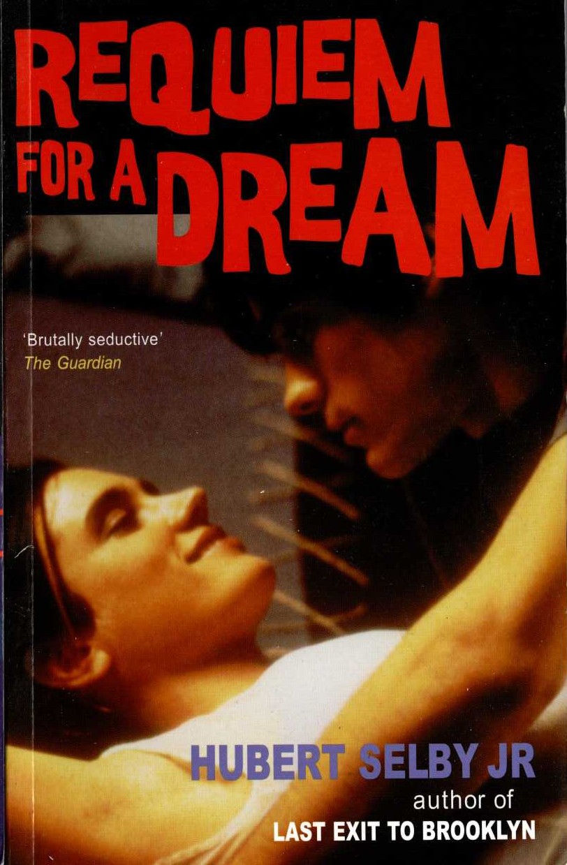 Hubert Selby Jr.  REQUIEM FOR A DREAM front book cover image