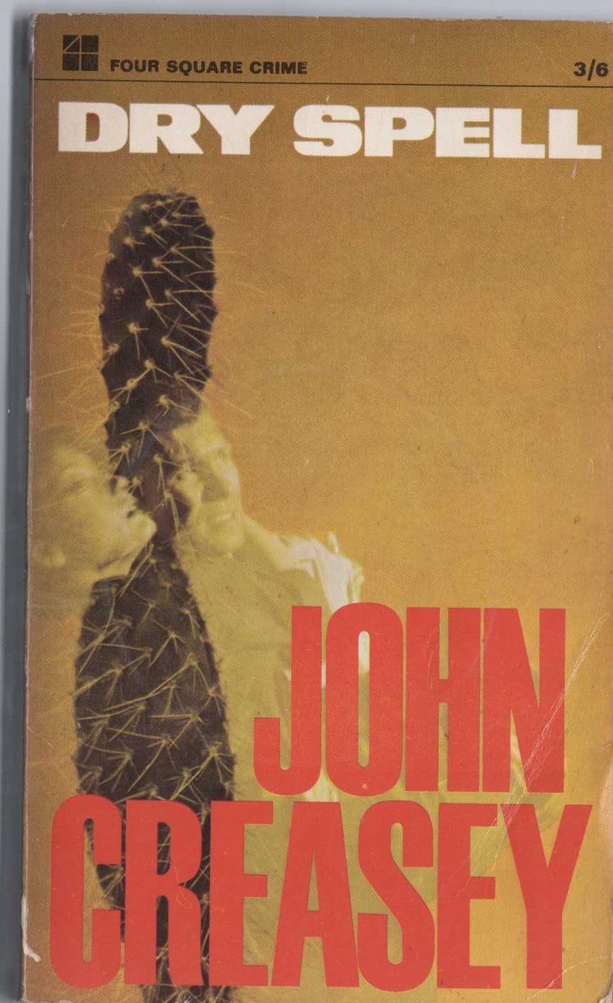 John Creasey  DRY SPELL front book cover image