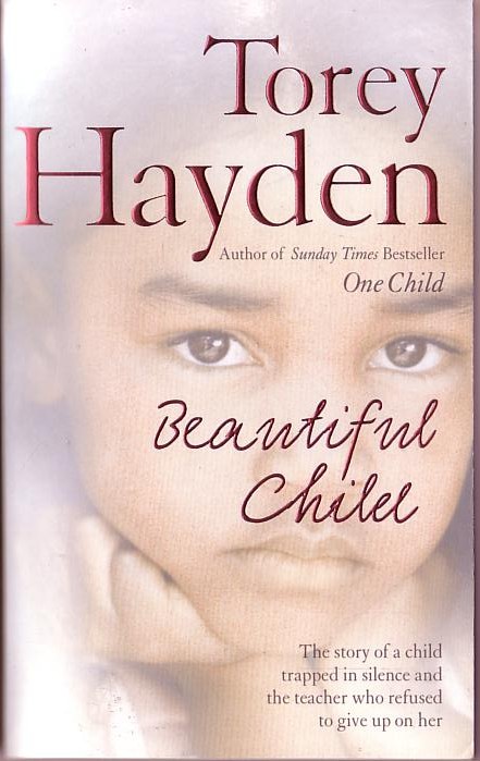 Torey Hayden  BEAUTIFUL CHILD front book cover image