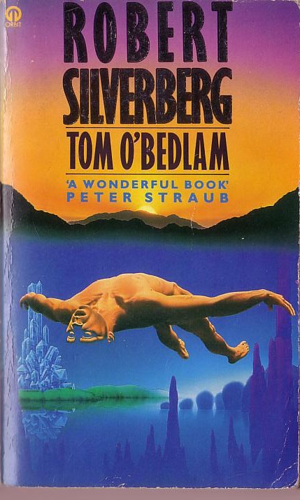 Robert Silverberg  TOM O'BEDLAM front book cover image
