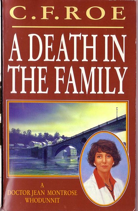 C.F. Roe  A DEATH IN THE FAMILY front book cover image