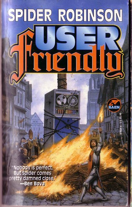 Spider Robinson  USER FRIENDLY front book cover image