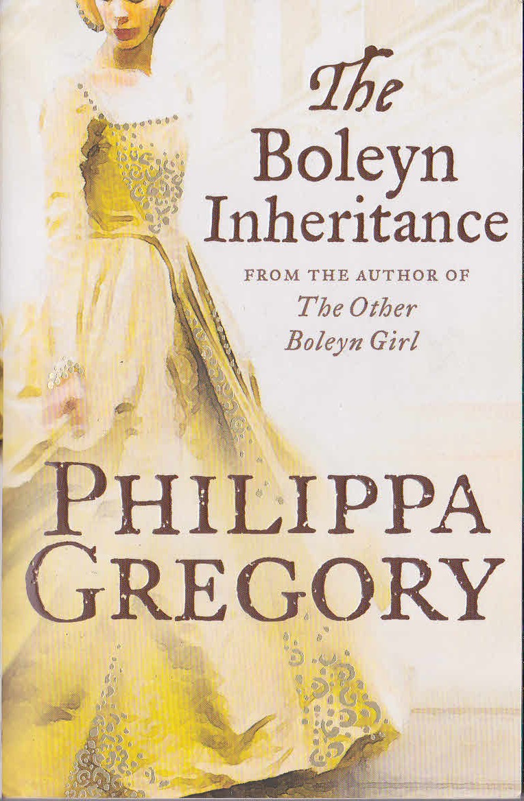 Philippa Gregory  THE BOLEYN INHERITANCE front book cover image