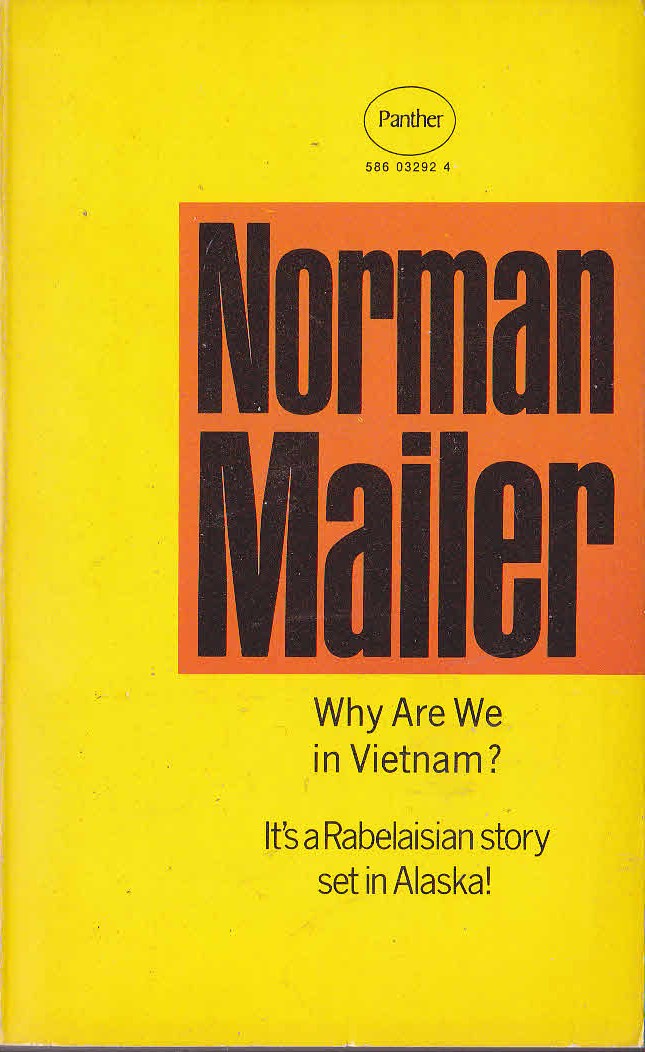 Norman Mailer  WHY ARE WE IN VIETNAM? front book cover image